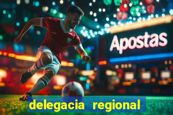 delegacia regional do trabalho